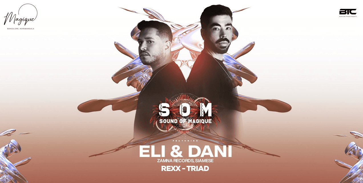 Sound Of Magique | Eli And Dani