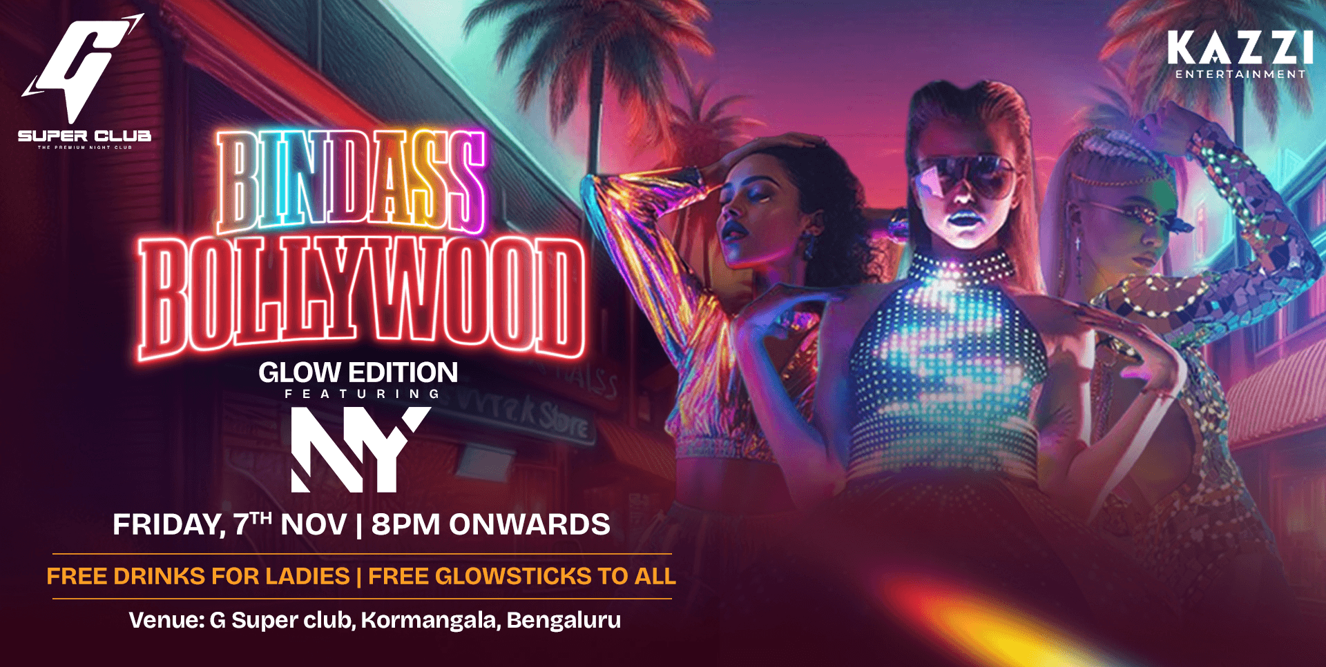 Friday Bindas Bollywood Glow Party | G Super Club
