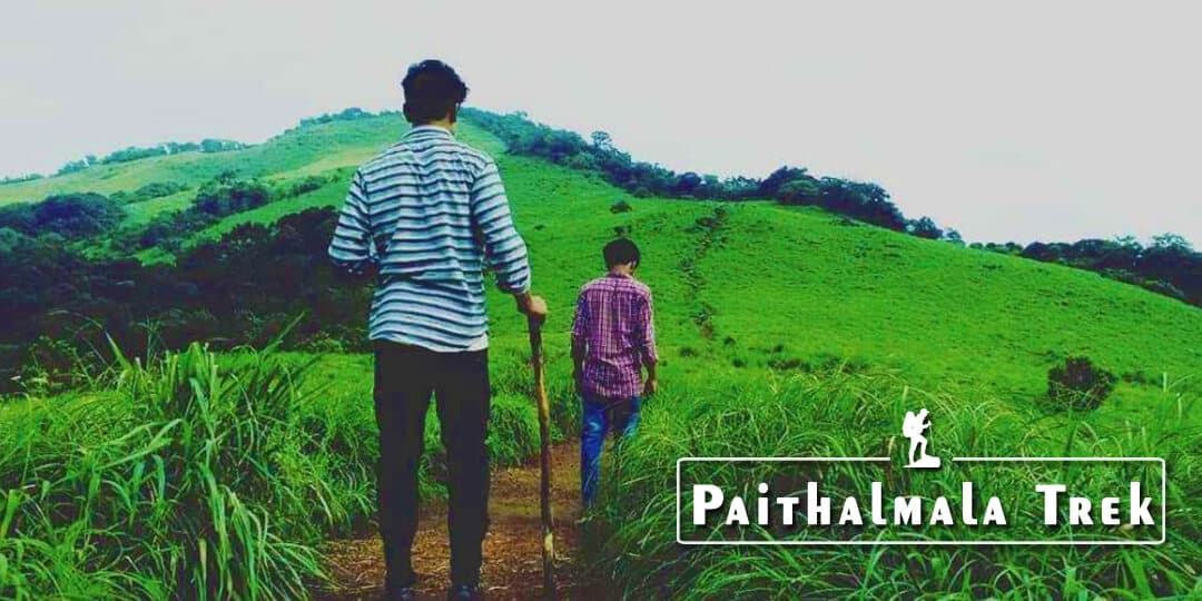 Paithalmala Trek - Kerala | Plan The Unplanned - August