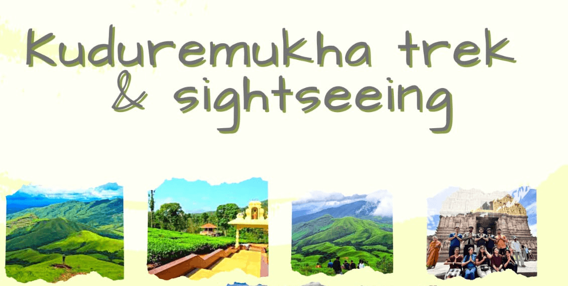 Kuduremukha Trek And Sightseeing  | Travellers Together 