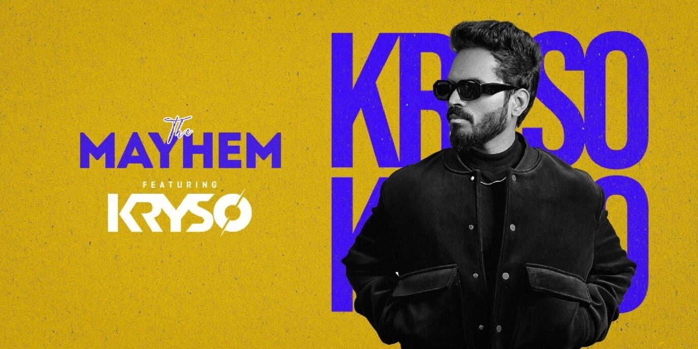 The Mayhem Ft Kryso