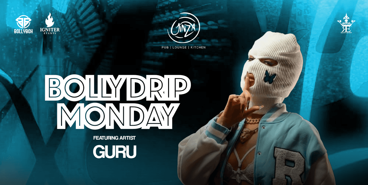 Bolly Drip Monday