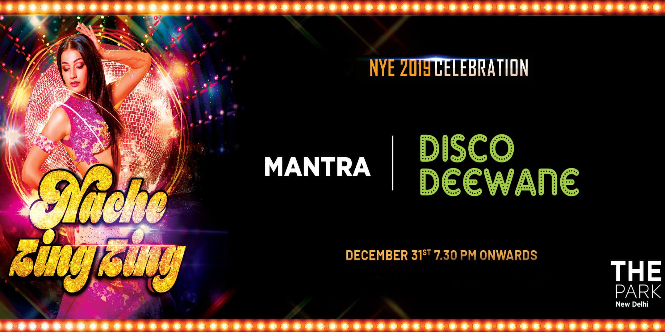 New Year Eve 2019 Celebrations - Mantra - Disco Deewane