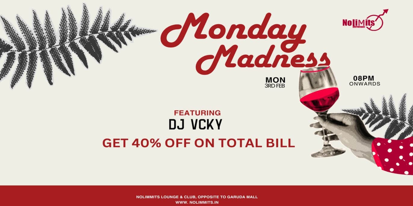 Monday Madness | Nolimmits Brigade