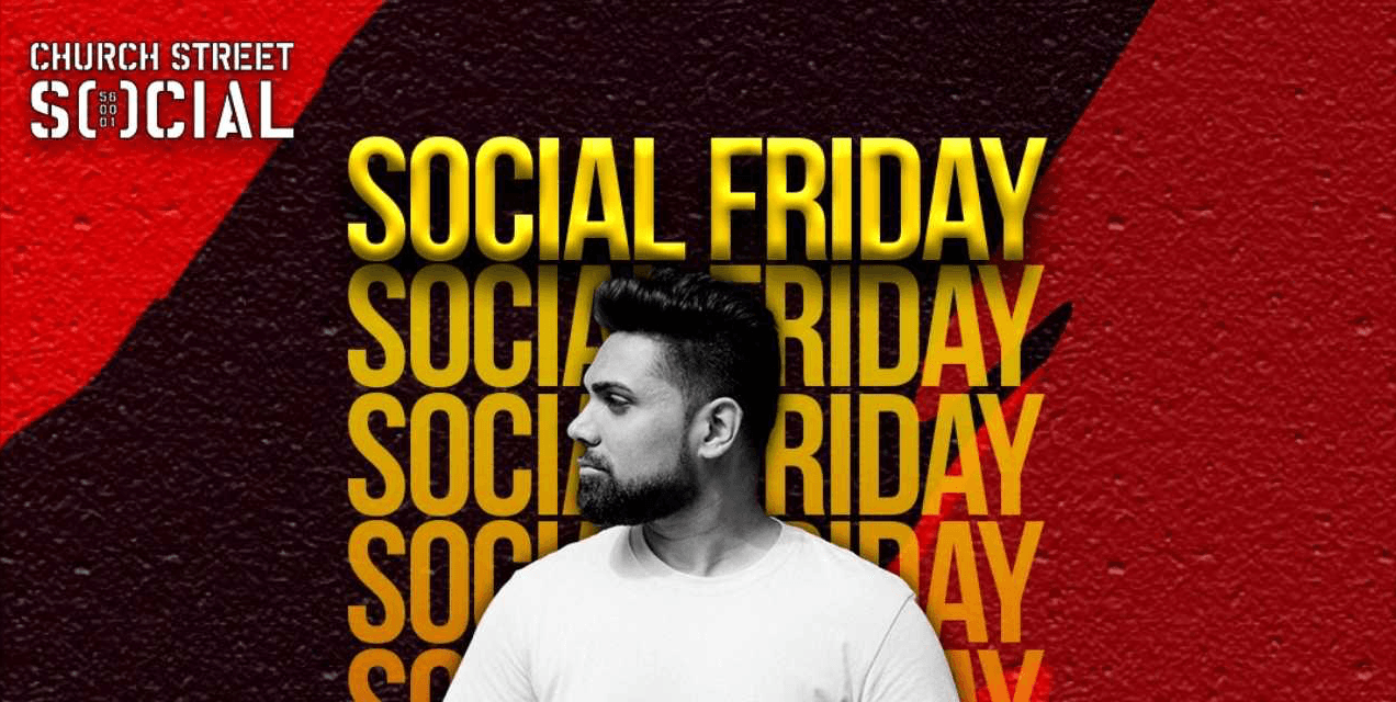 Social Friday | Church Street