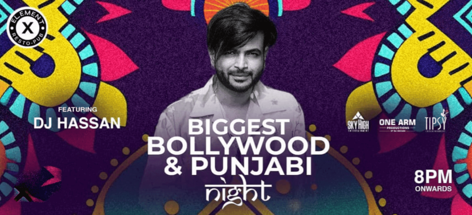 Biggest And Bollywood Punjabi Night | Element X