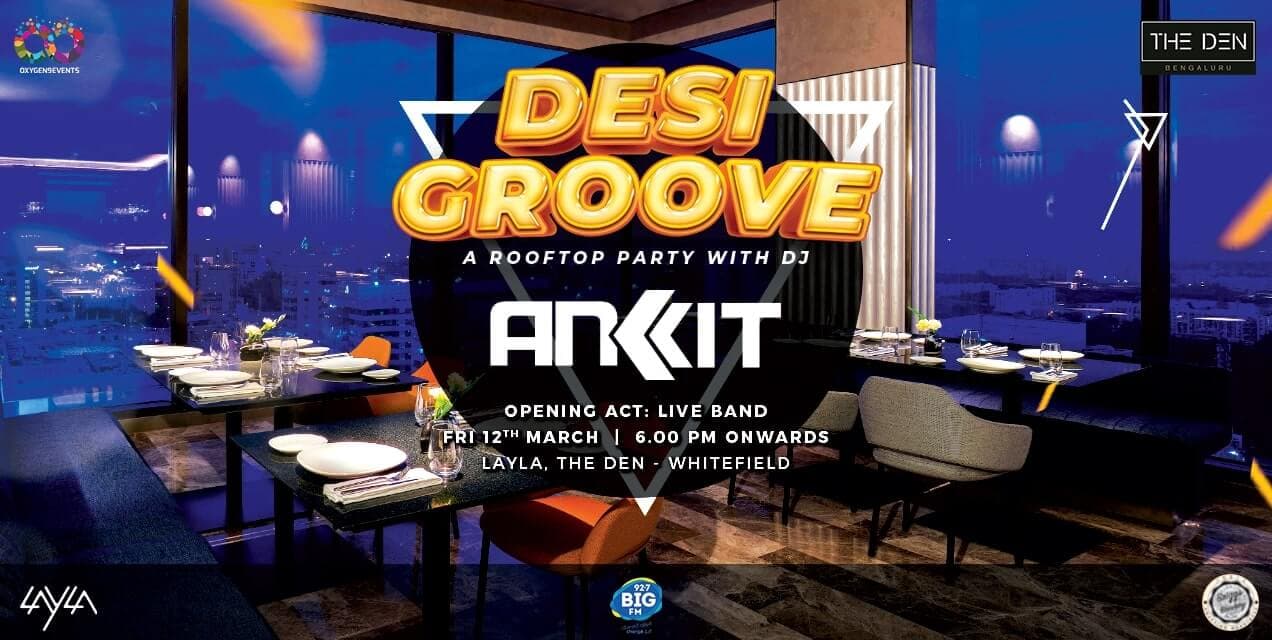 Desi Groove - Bollywood Rooftop Party Ft DJ Ankit