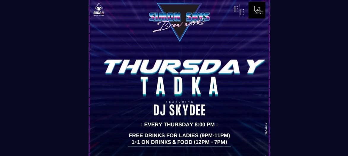 Thursday Tadka  Ladies Night