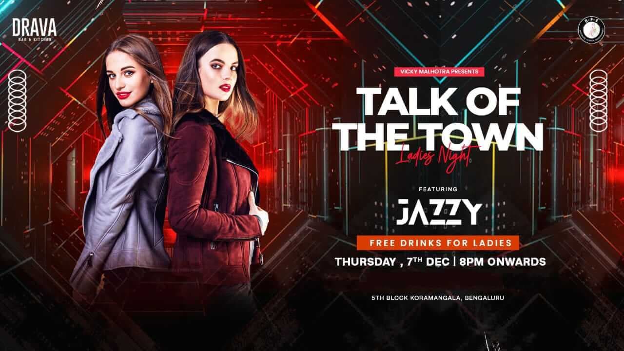 Talk Of The Town Ladies Night