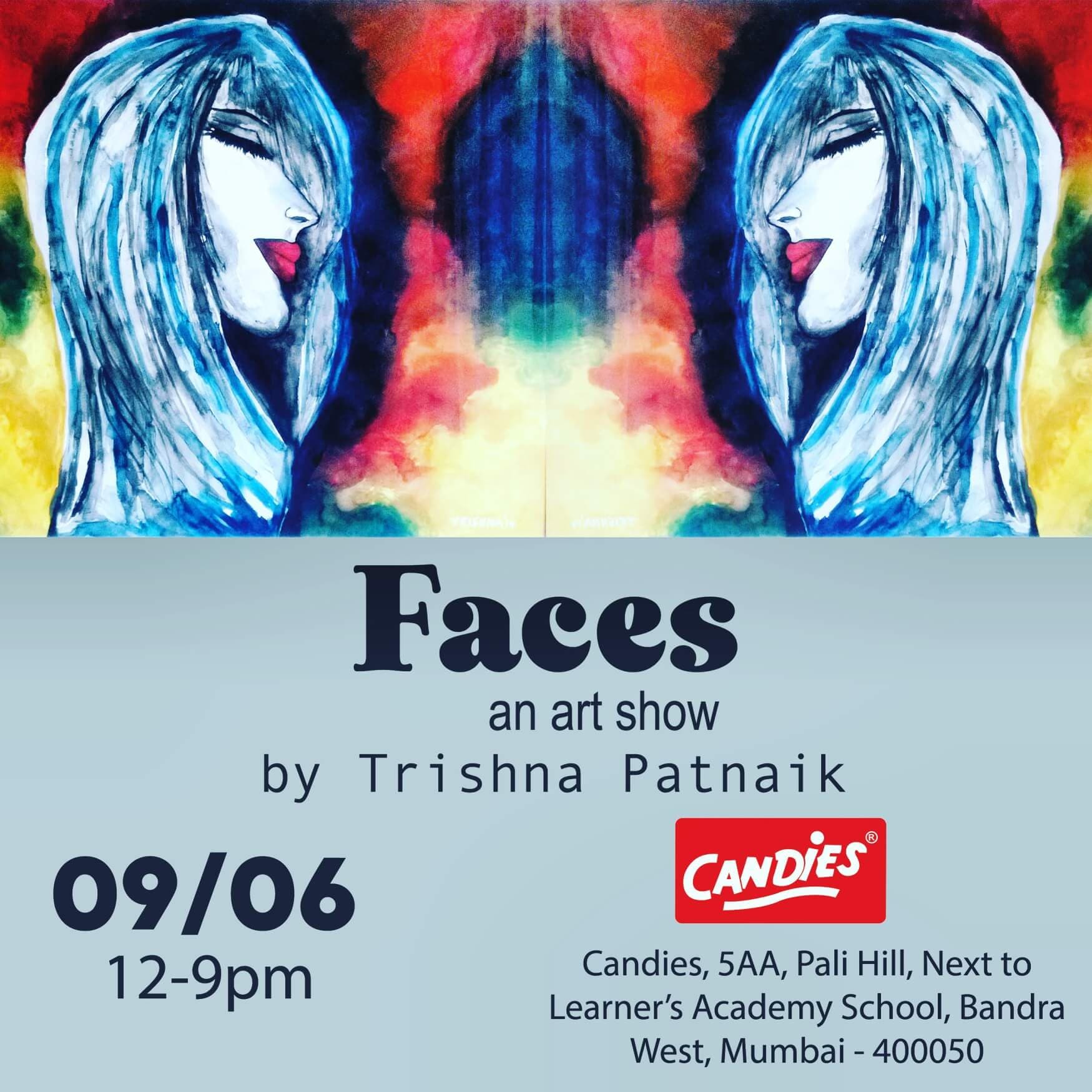 Faces - An Art Show By Trishna Patnaik