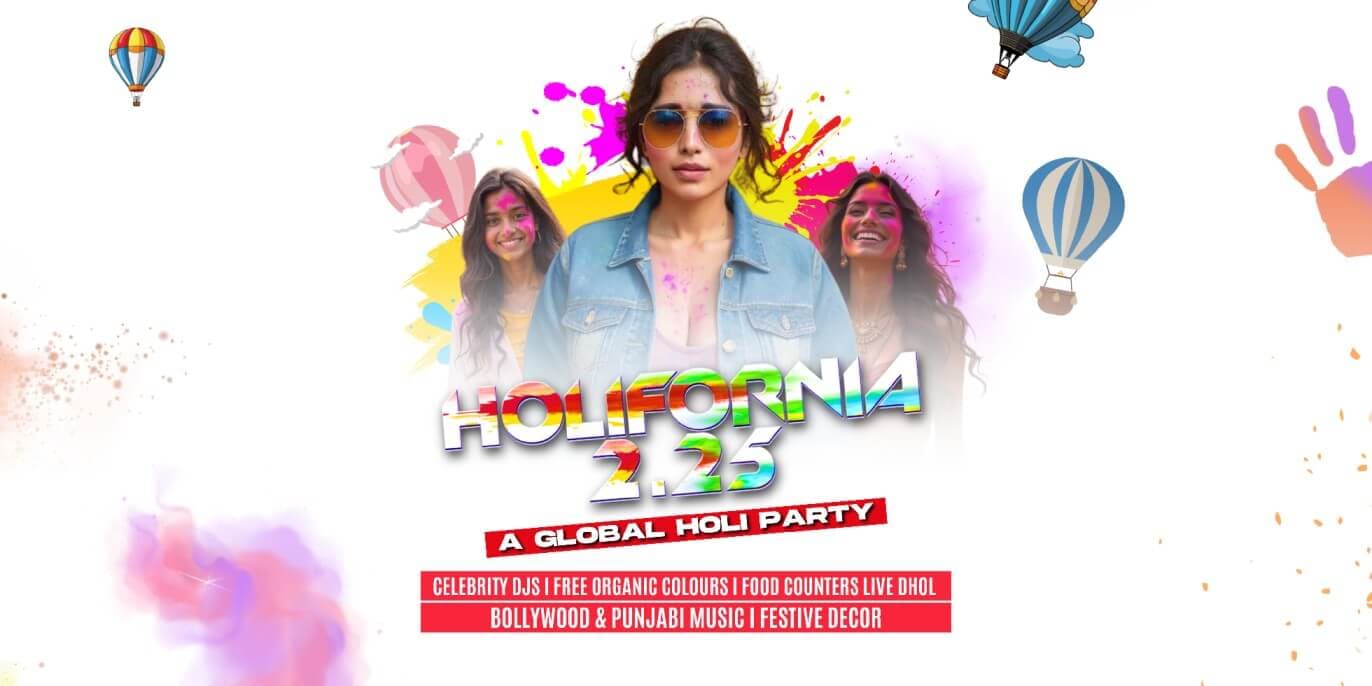 Holifornia 2.25 | A Global Holi Celebration
