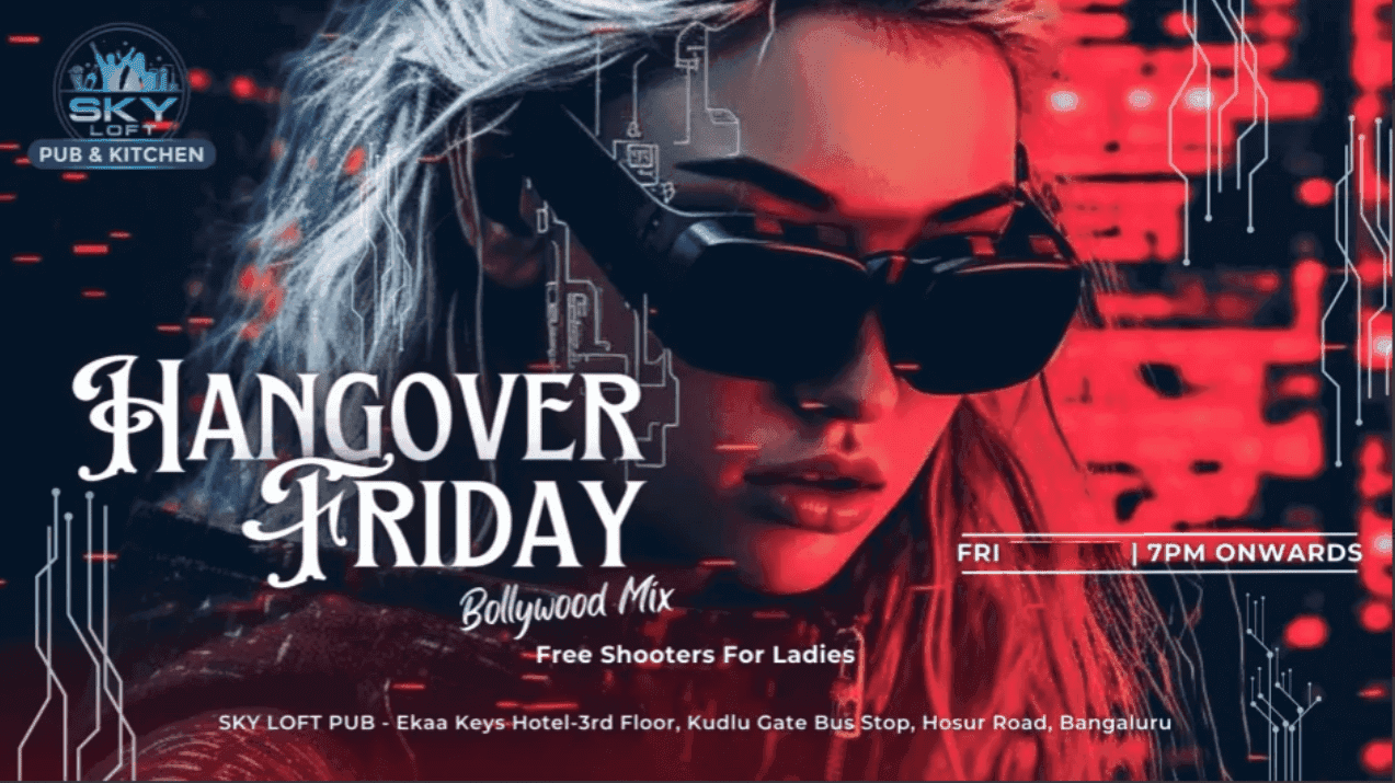 Hangover Friday | Sky Loft