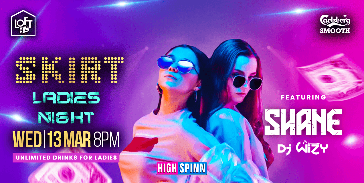 Wednesday Skirt Ladies Night | Loft38