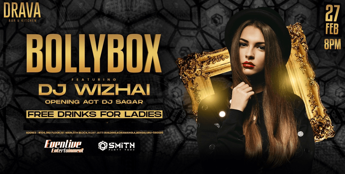Bollybox Sunday Ladies Night at Drava, Koramangala