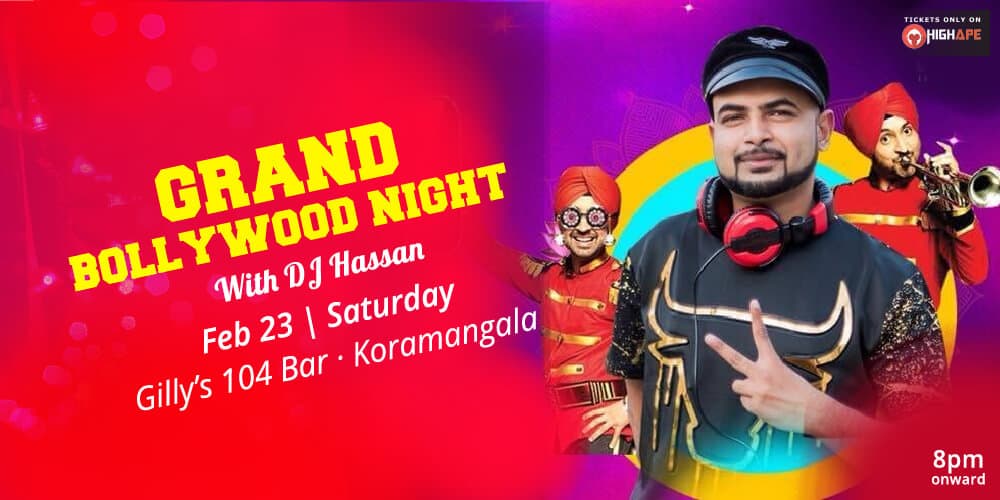 Grand Bollywood Night - Gilly's (JNC Road, Koramangala)