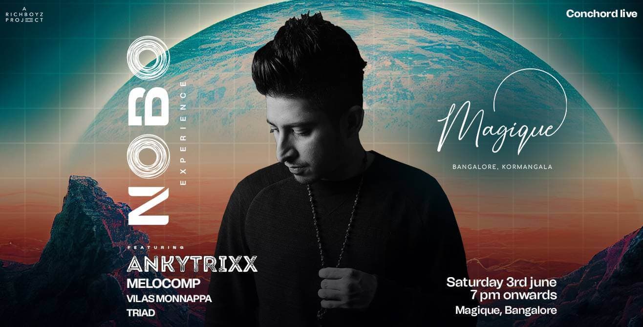 NoBo Experience Ft Ankytrixx
