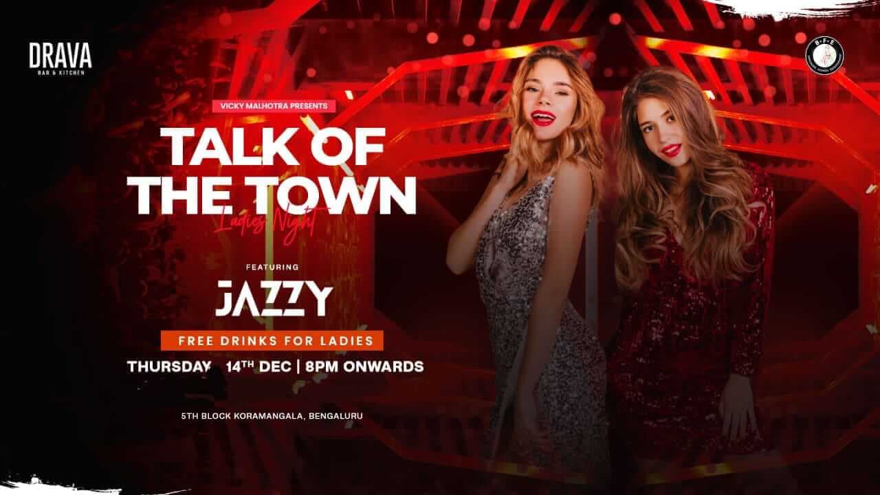 Talk Of The Town Ladies Night