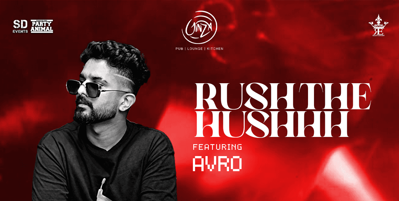 Rush The Hush