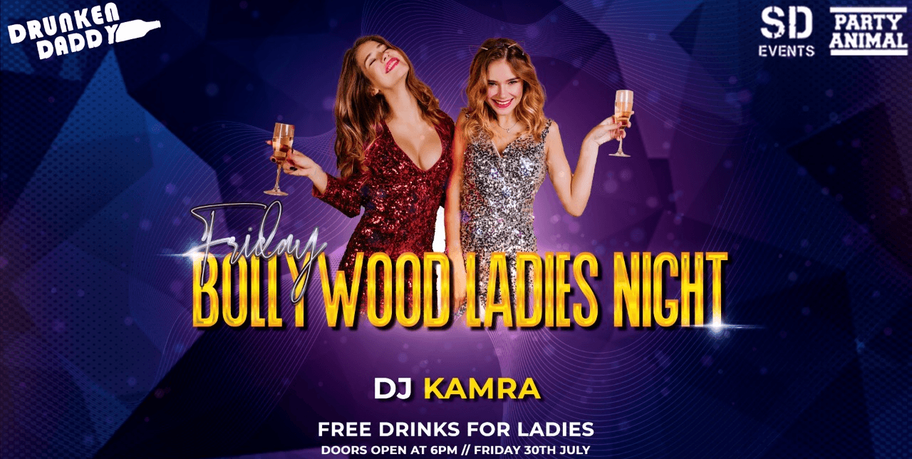 Friday Bollywood Ladies Night At Drunken Daddy - Koramangala