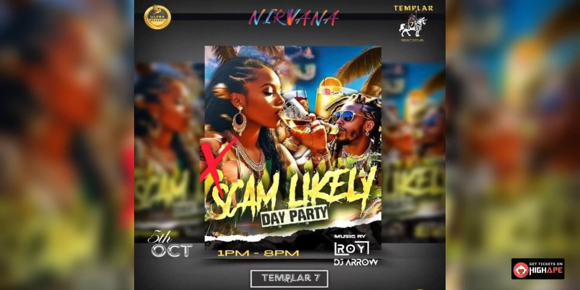 Scam Likely - Day Party