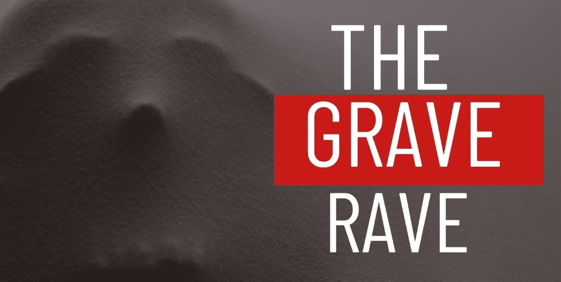 The Grave Rave - Halloween