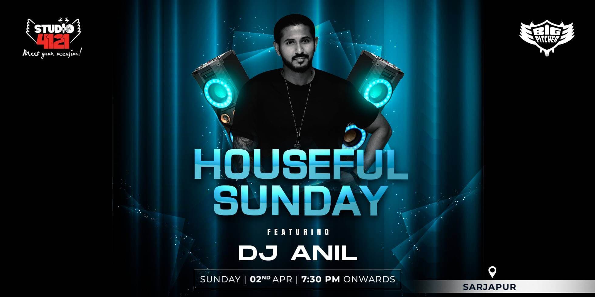 Houseful Sunday