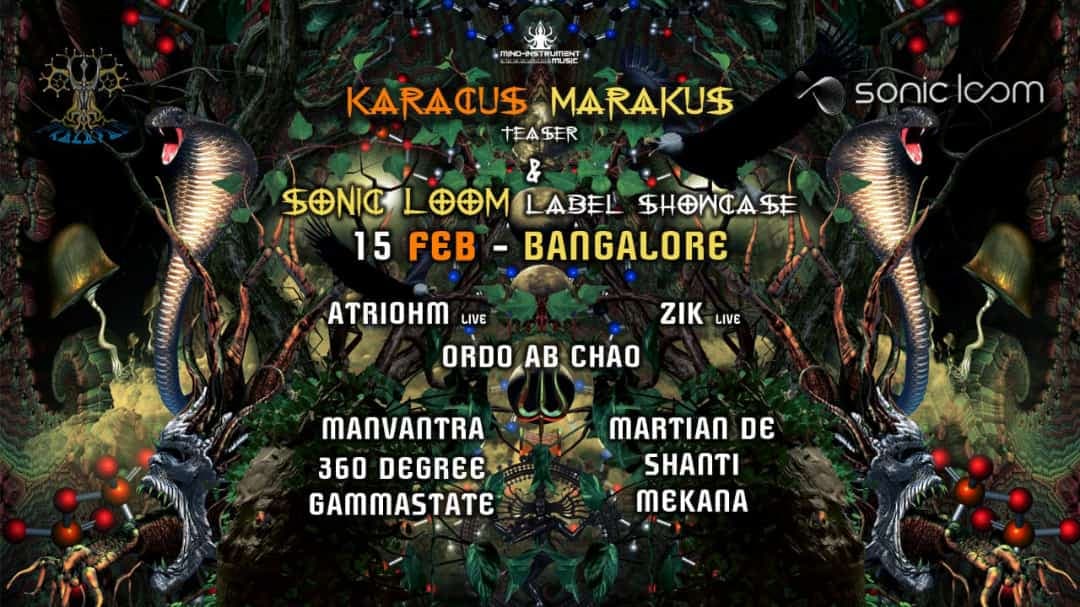 Karacus Marakus And Sonic Loom Night | Feb 15 | Bangalore