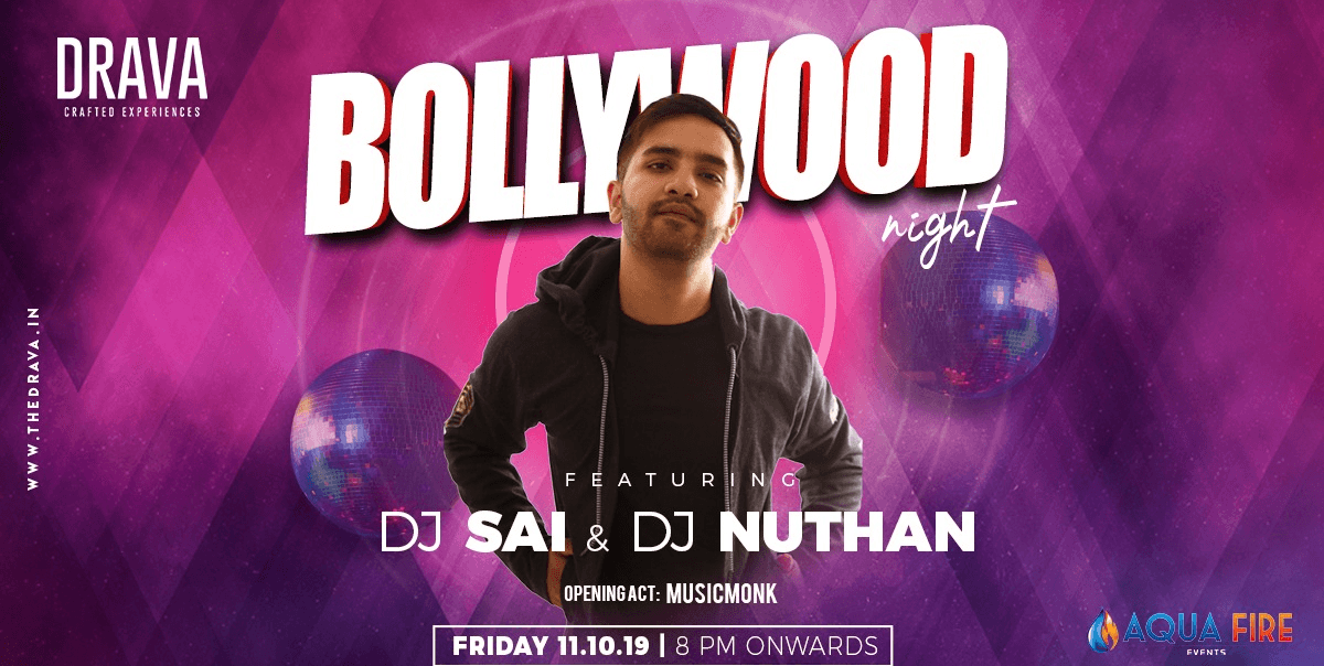Bollywood Night, Friday, Drava Koramangala