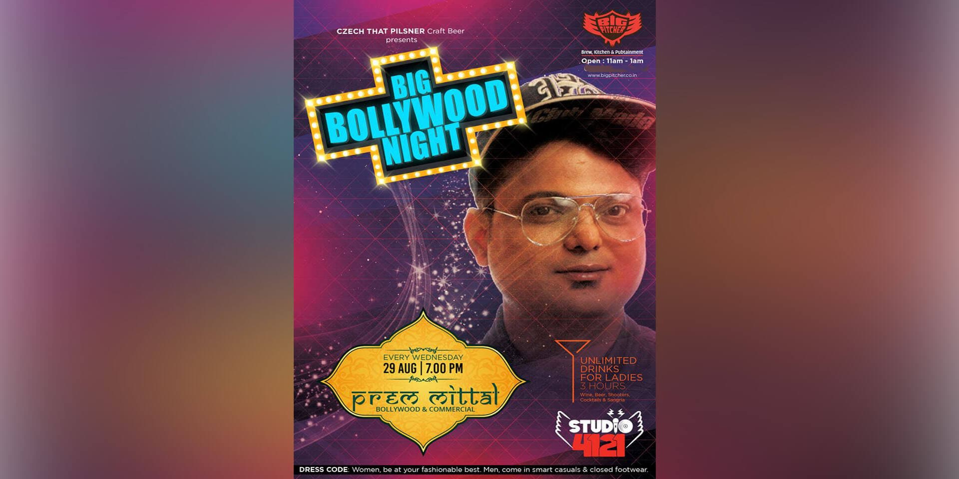 Big Bollywood Night at Big Pitcher