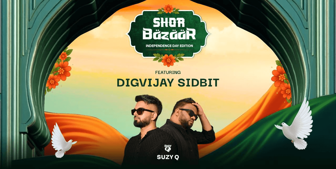Shor Bazaar Independence Day Edition