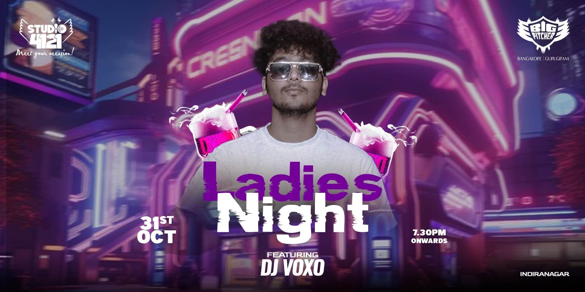 Ladies Night | Indiranagar