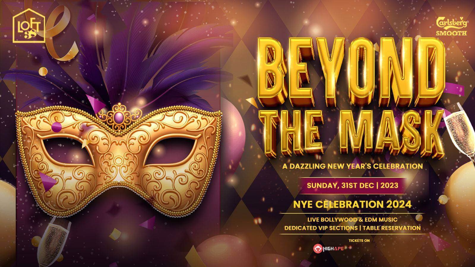 Beyond The Mask NYE Party 