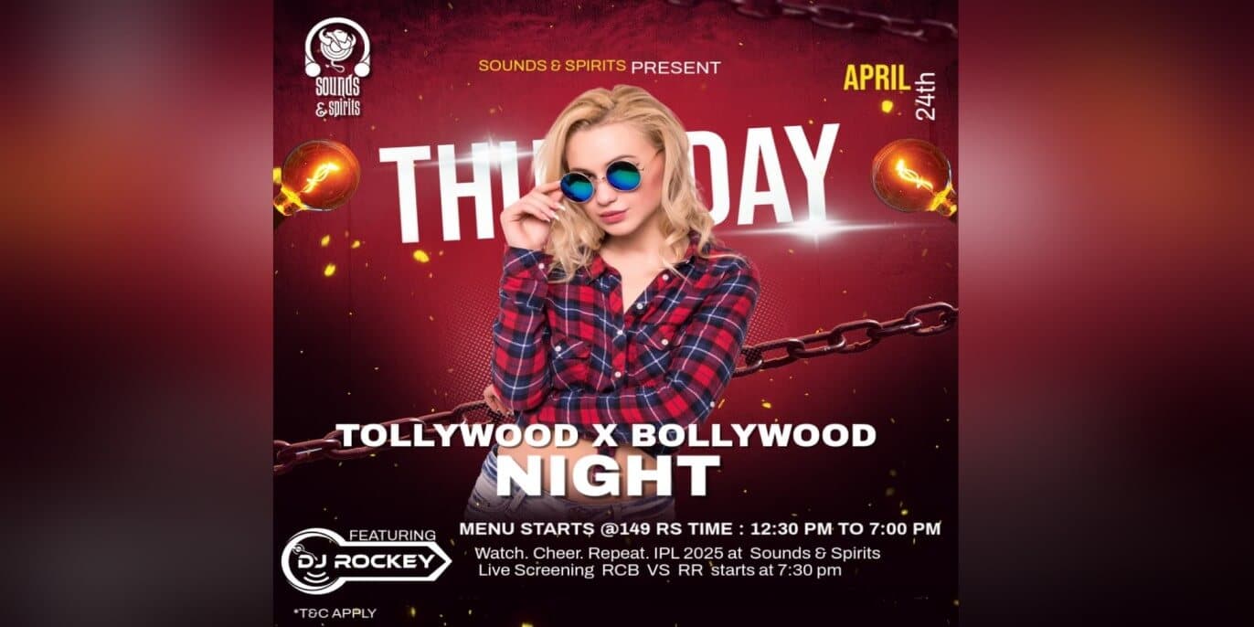 Thursday Tollywood And Bollywood Night