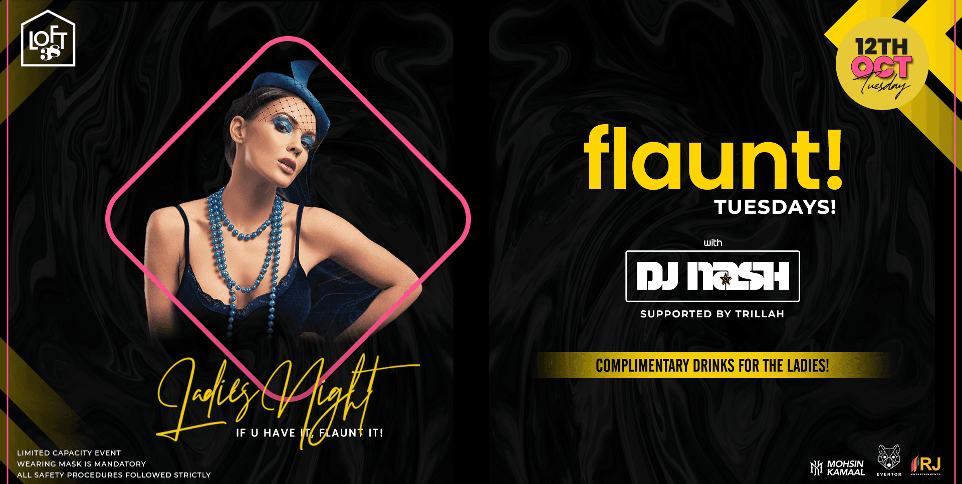 Flaunt Tuesdays - Ladies Nite with DJ Nash | 12th Oct
