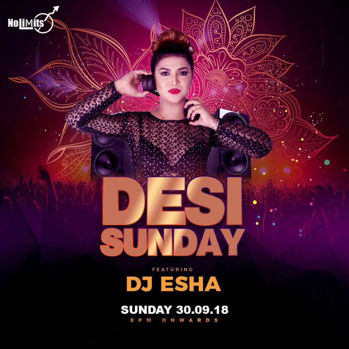 “Desi Sunday ” Ft. DJ Esha. A Night of Bollywood Music.