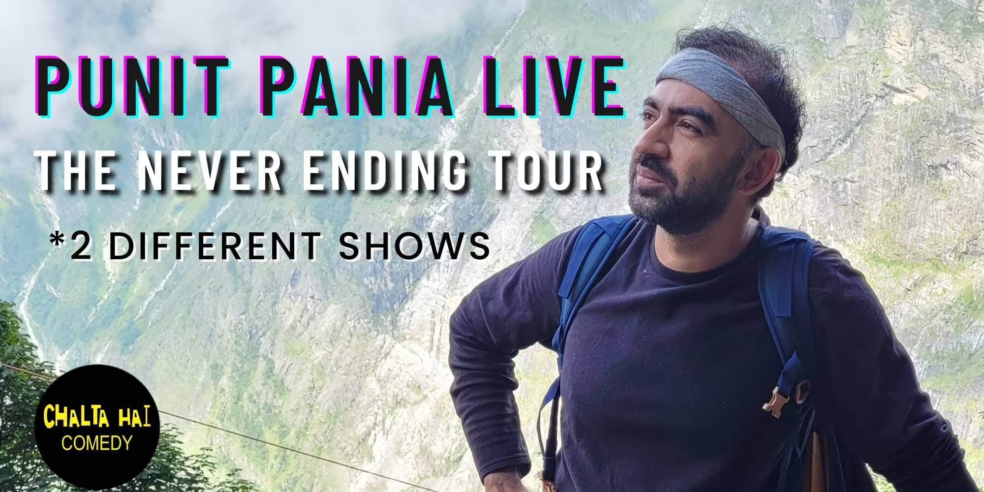 Punit Pania Live - The Never Ending Tour