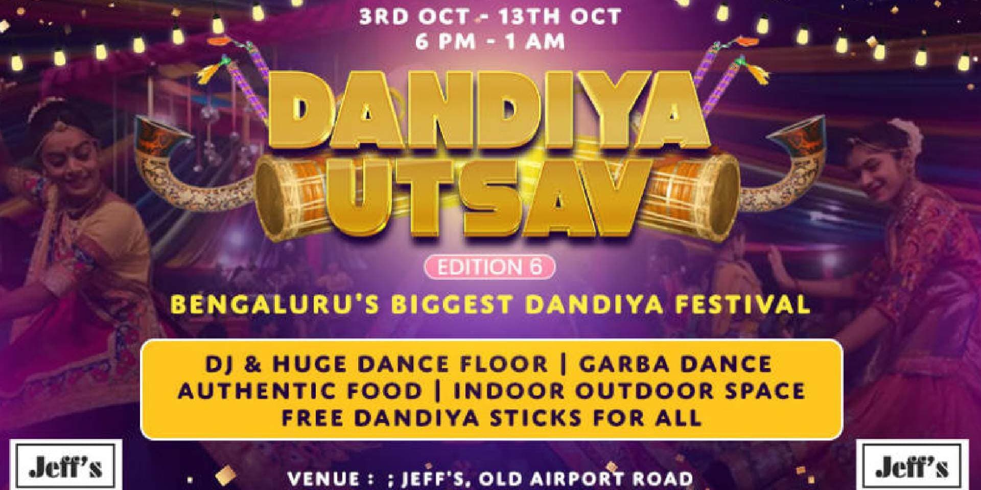 Biggest Dandiya Utsav Edition 6 | Jeffs