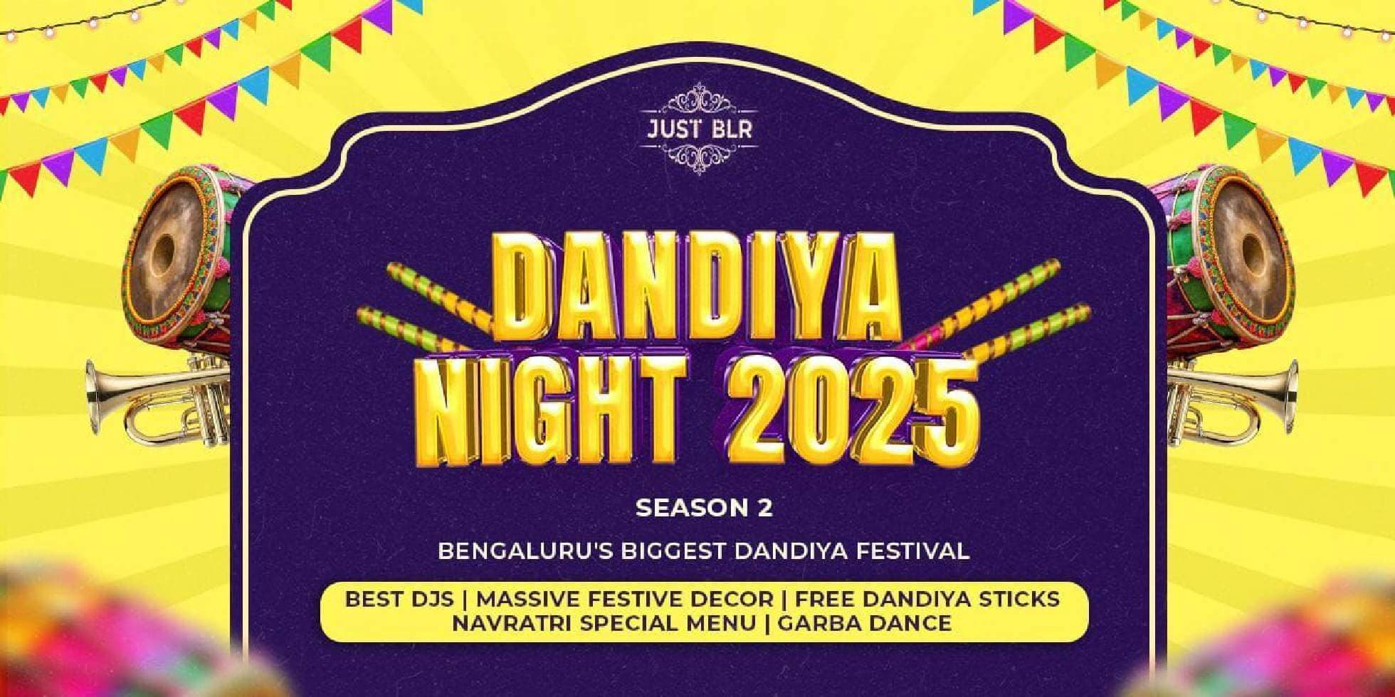 Dandiya Night 2025 Season 2 At Just Blr 