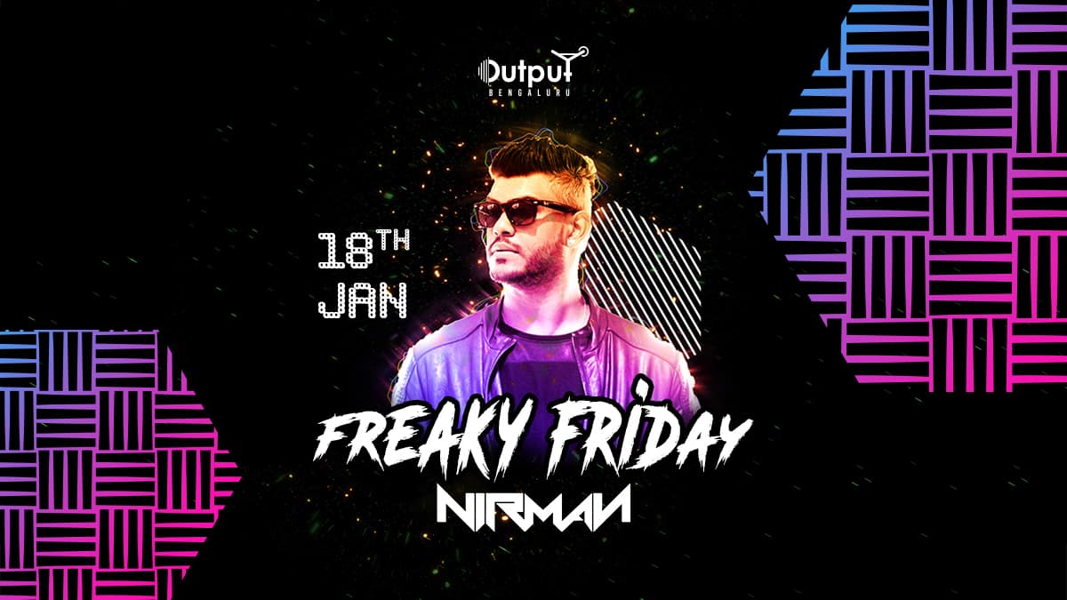 Freaky Friday Bollywood Night Ft DJ Nirman