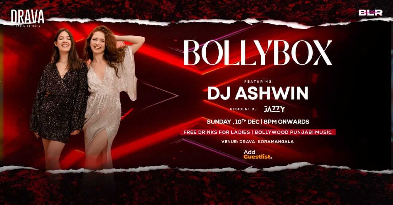 Bollybox Bollywood Ladies Night | Drava