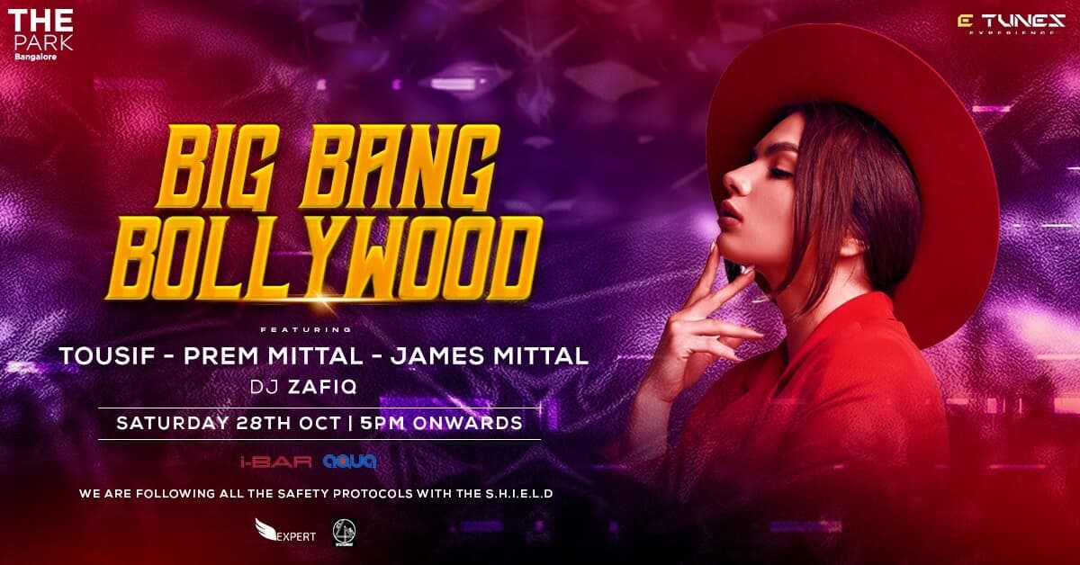 Big Bang Bollywood Night At The Park Hotel