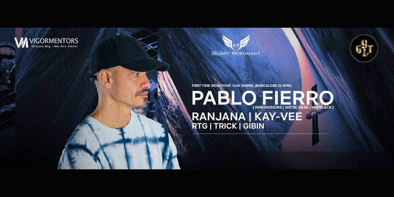 Pablo Fierro (First Time India Tour)