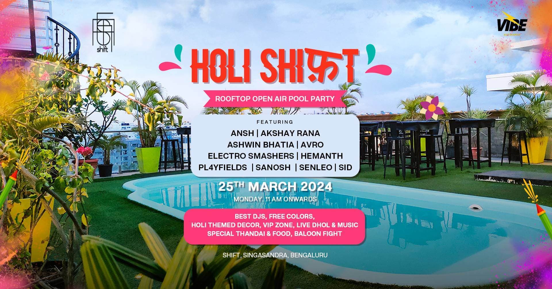 Holi Shift | Rooftop Open Air Pool Party