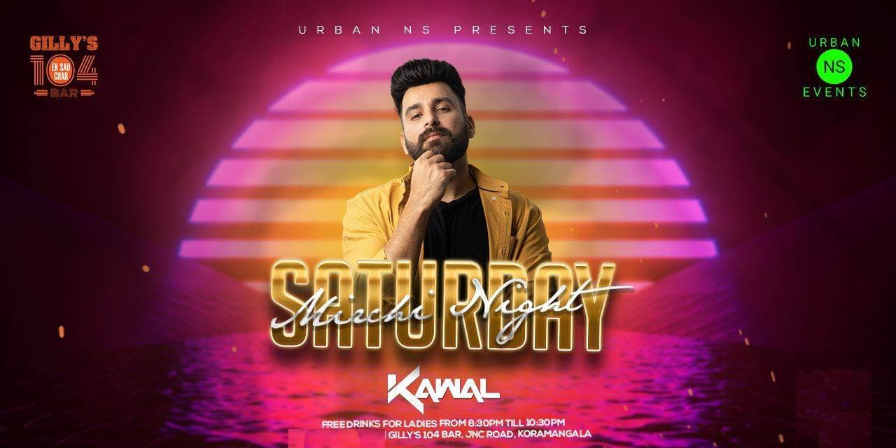 Saturday Mirchi Night