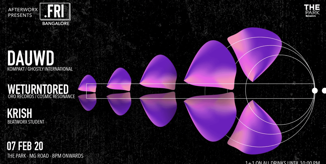 Dauwd + WeTurnToRed // Fri Bangalore