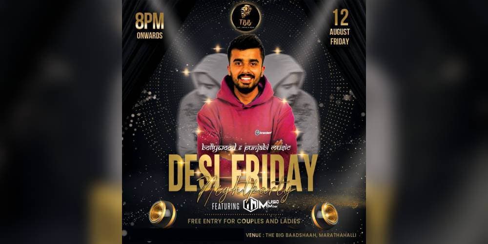Desi Friday - Bollywood Night Party