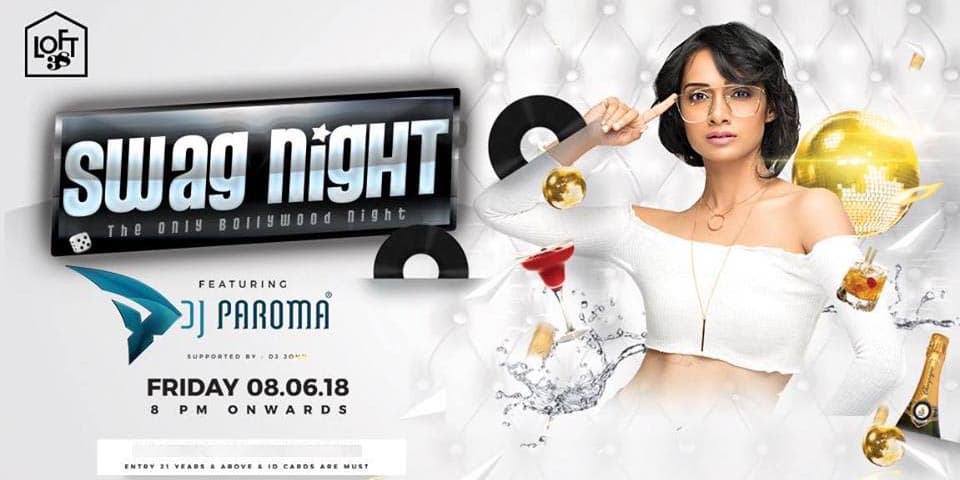 Friday Swag Night ft. DJ Paroma