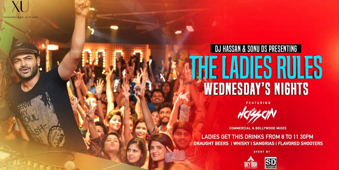 The Ladies Rules - Wednesday's Night Ft DJ Hassan