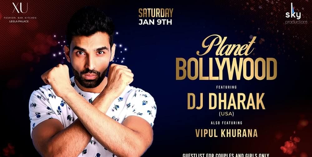 Planet Bollywood Featuring  DJ Dharak (USA) And Vipul Khurana