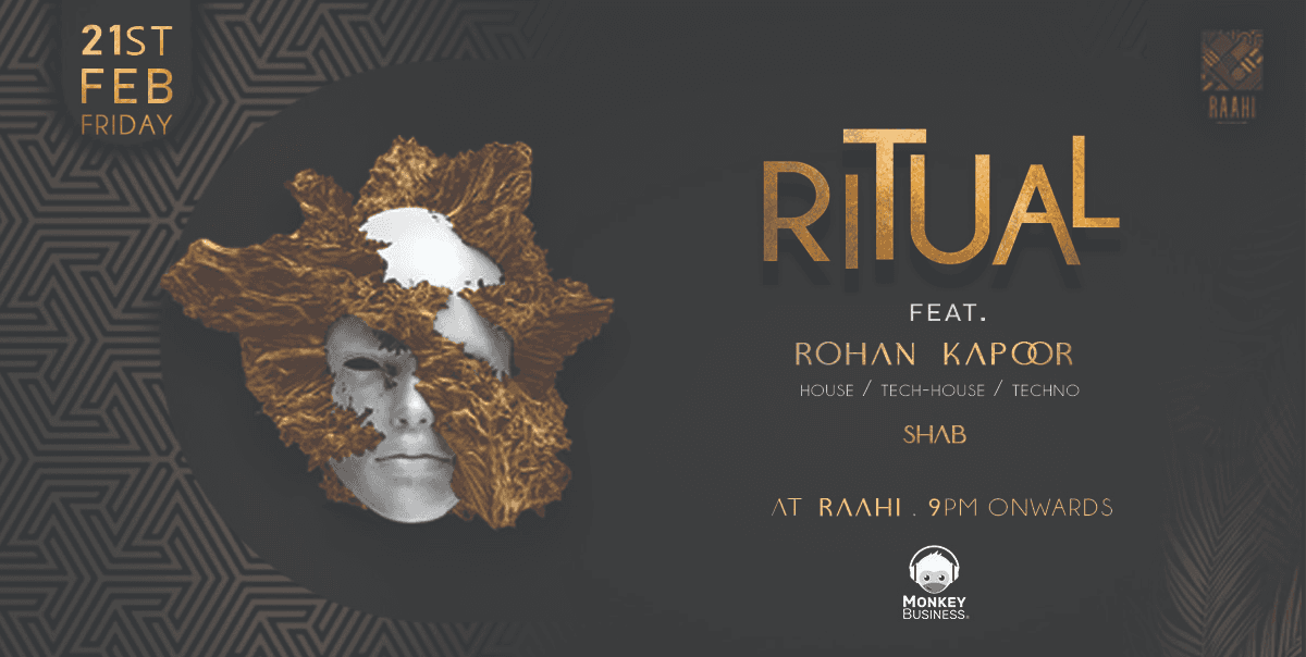 Ritual ft Rohan Kapoor at Raahi 